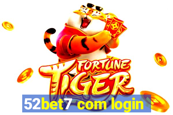 52bet7 com login